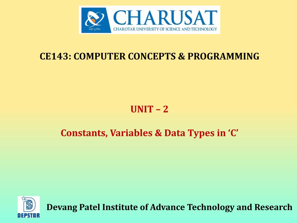 constants,variable and data types in C